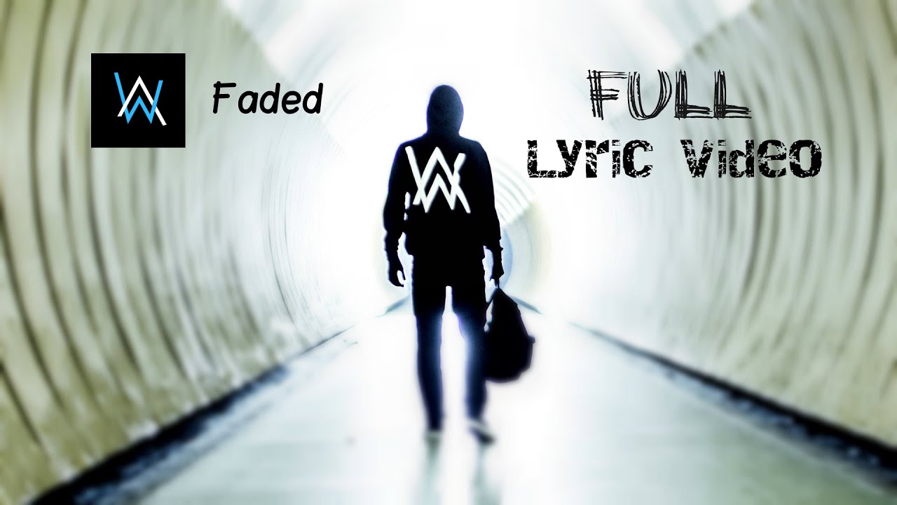 faded alan walker lyric video